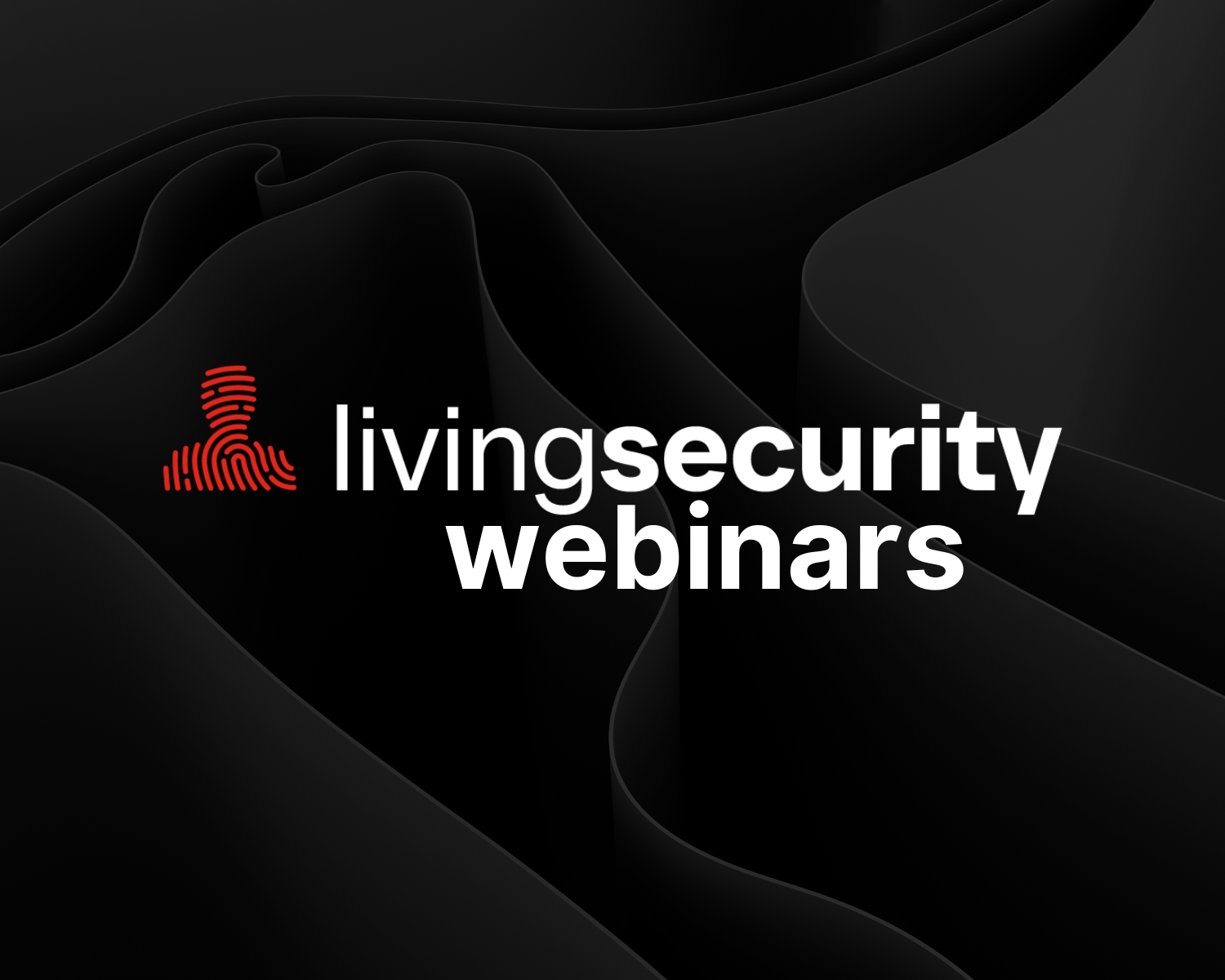 Living Security Webinars logo graphic