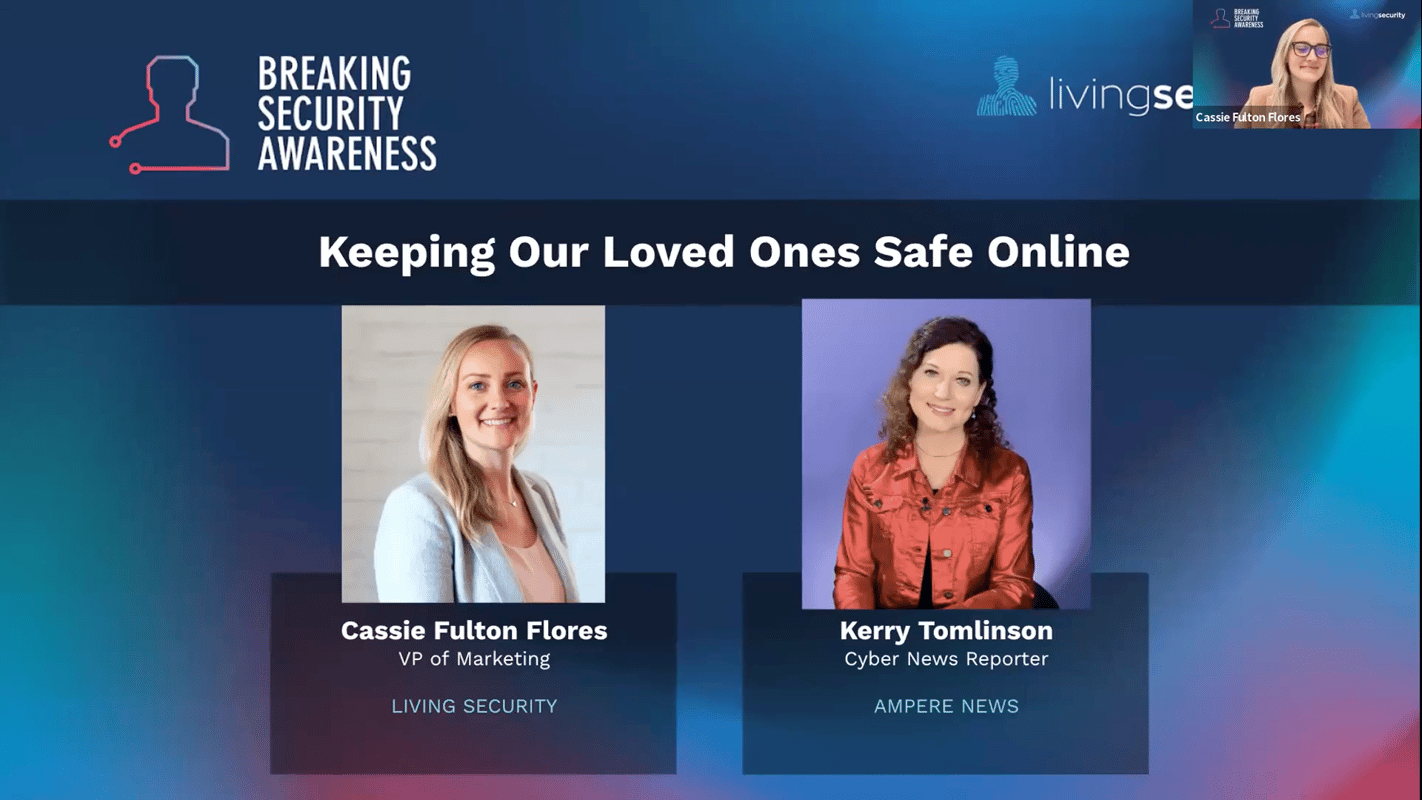 Webinar Series: Keeping Our Loved Ones Safe Online